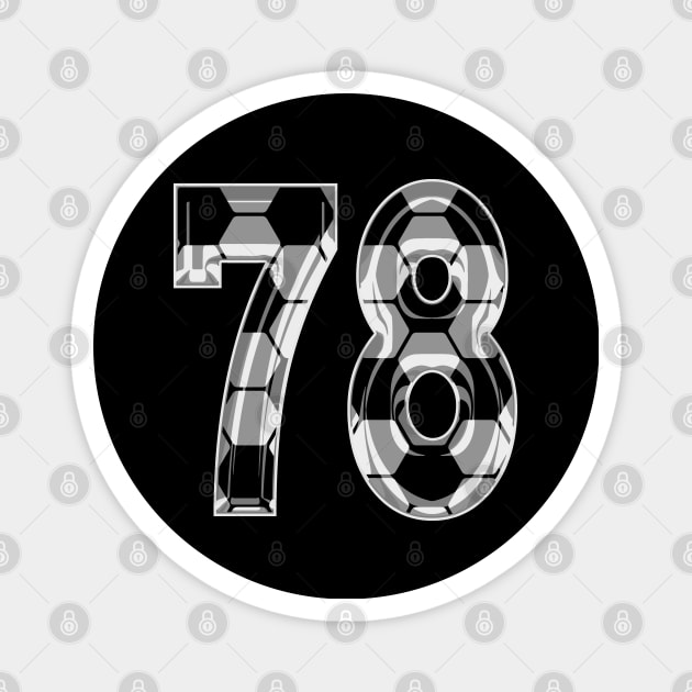 Soccer Number 78 Soccer Jersey #78 Soccer Mom Player Fan Magnet by TeeCreations